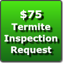 $50 Termite Inspection Request